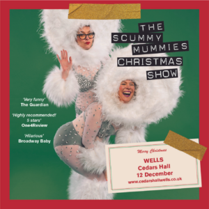 The Scummy Mummies Christmas Show