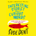 Susie Dent in conversation with David Lister