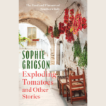 Sophie Grigson in conversation with Caroline Waldegrave