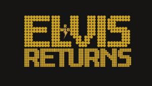 Elvis Returns