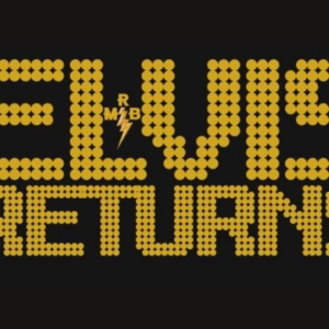 Elvis Returns